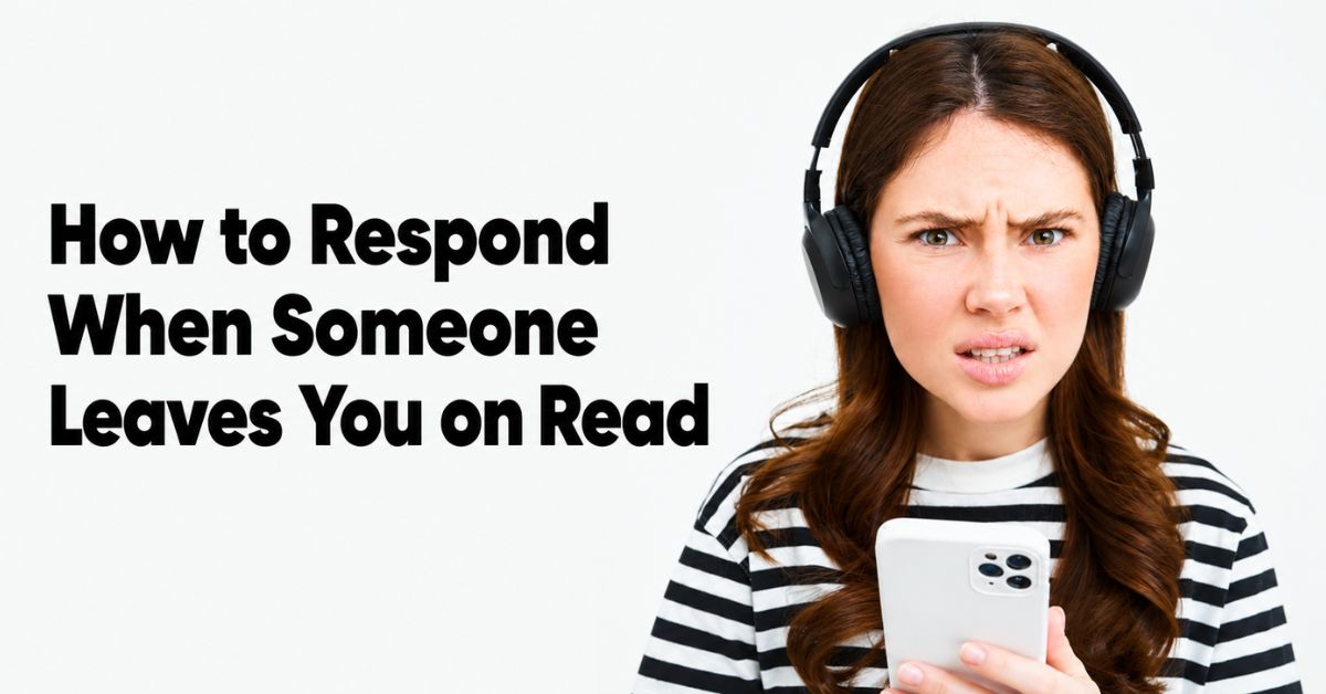 funny responses to being left on read